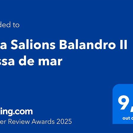 Cala Salions Balandro II Tossa De Mar Apartment Canet De Mar Bagian luar foto